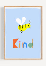 Load image into Gallery viewer, Bee Kind Art Print