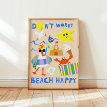 Load image into Gallery viewer, 'Don't worry BEACH happy' Giclee Print