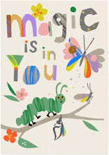 Load image into Gallery viewer, 'Magic is in You' Giclee Print