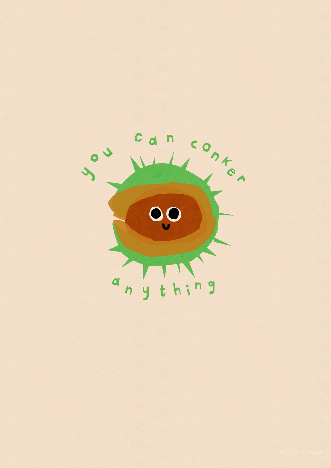 'You can conker anything' Giclee print