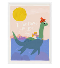 Load image into Gallery viewer, &#39;I believe in me- Loch Ness Monster&#39; Giclee Print
