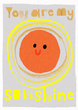 Load image into Gallery viewer, My Sunshine Art Print
