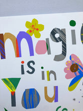 Load image into Gallery viewer, Magic is in You- Personalised Giclee Print
